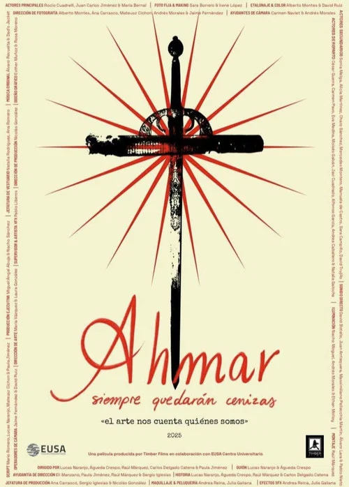 Ahmar, Siempre Quedarán Cenizas постер