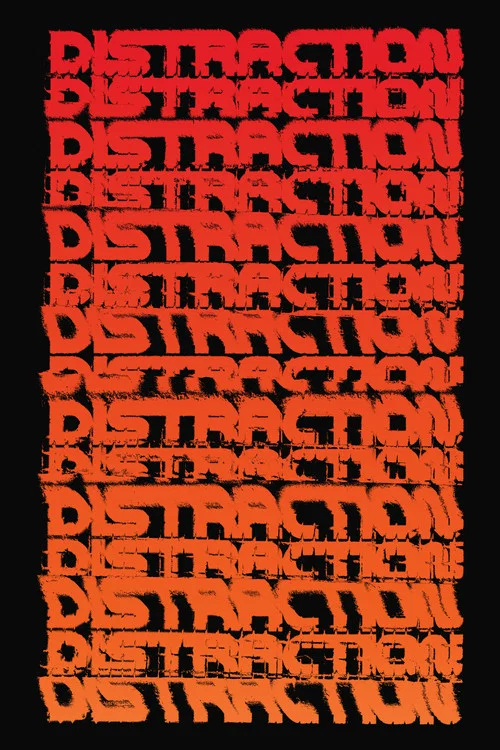 Distraction постер