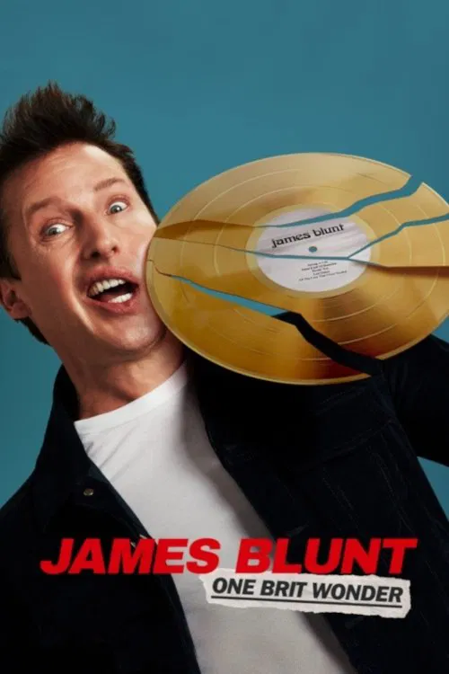 James Blunt: One Brit Wonder постер