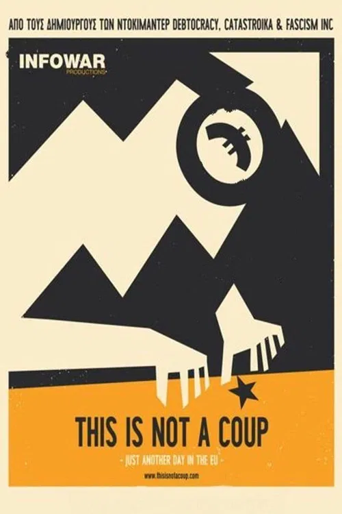 This Is Not a Coup постер
