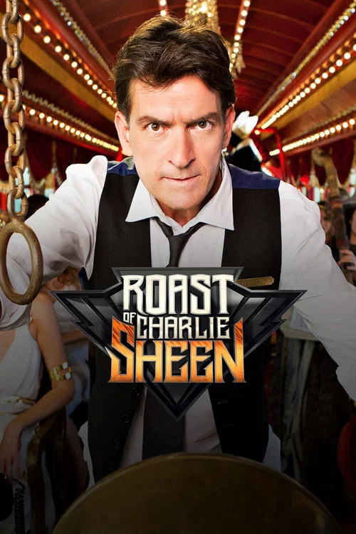 Comedy Central Roast of Charlie Sheen постер