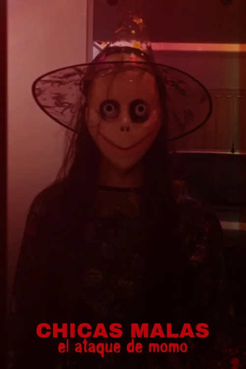Chicas Malas El Ataque De Momo постер