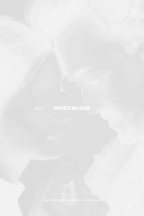 Nostalgia постер