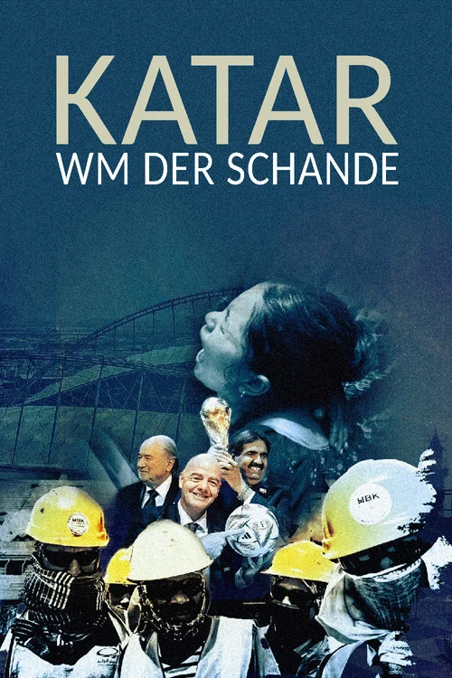 Katar - WM der Schande постер