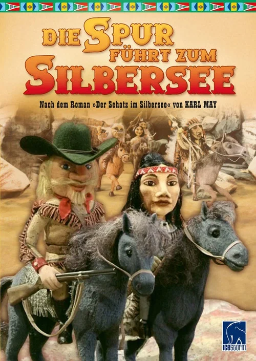 Die Spur führt zum Silbersee постер