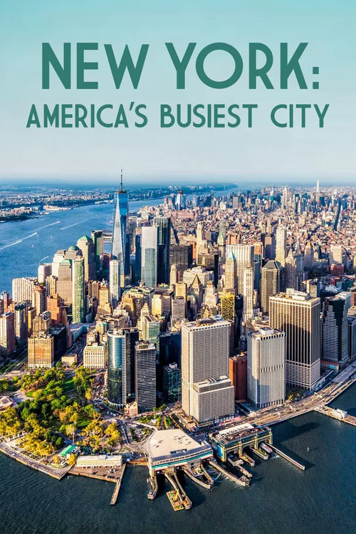 New York: America's Busiest City постер