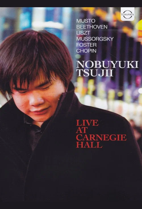 Nobuyuki Tsujii - Live at Carnegie Hall 2011 постер