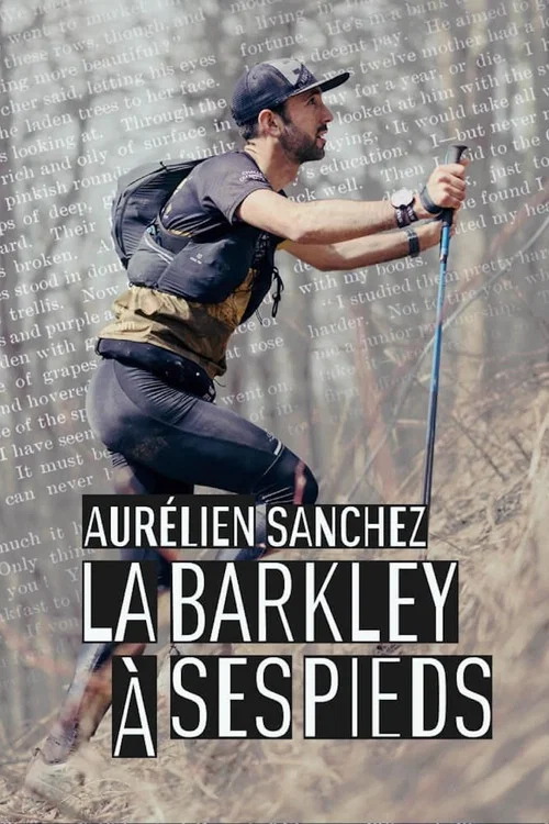 Aurélien Sanchez, la Barkley à ses pieds постер