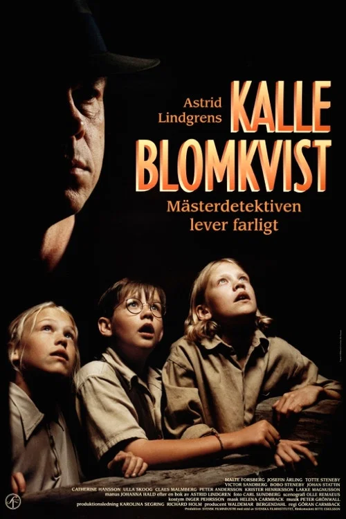 Kalle Blomkvist - mästerdetektiven lever farligt постер