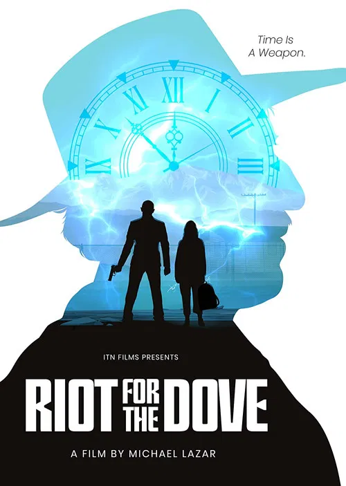 Riot For The Dove постер
