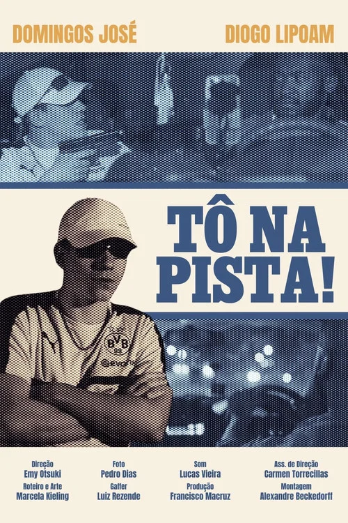 TÔ NA PISTA! постер