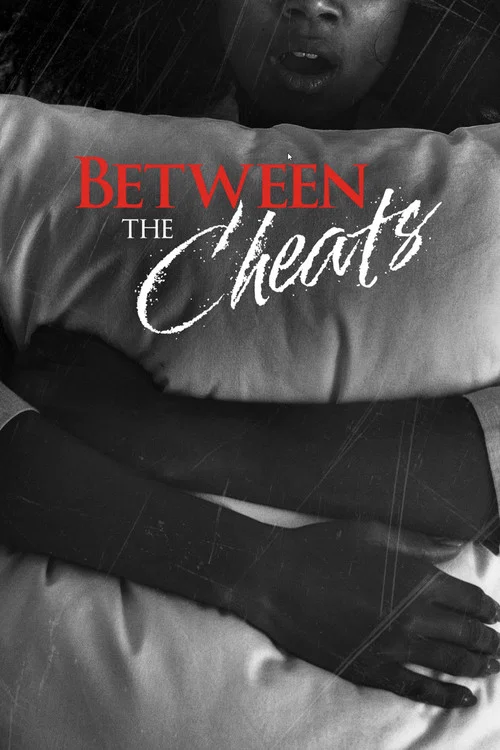 Between the Cheats постер