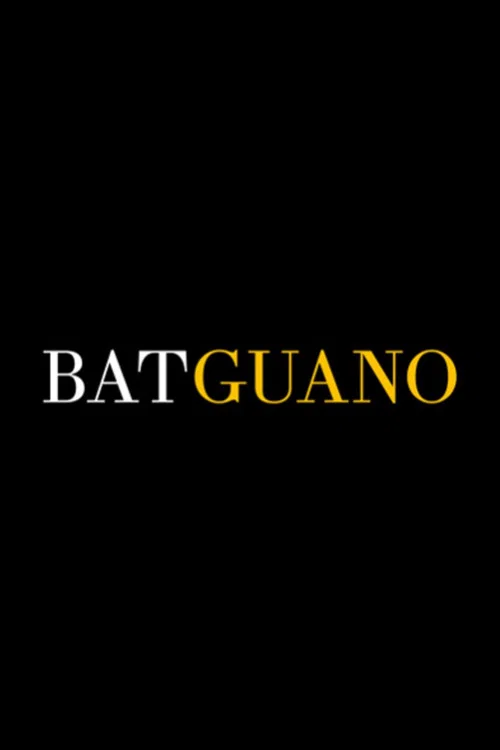 Batguano постер