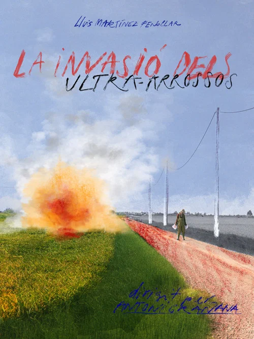 La invasió dels ultra-arrossos постер