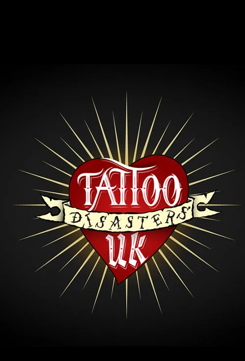 Tattoo Disasters UK постер