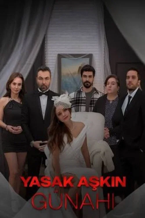 Yasak Aşkın Günahı постер