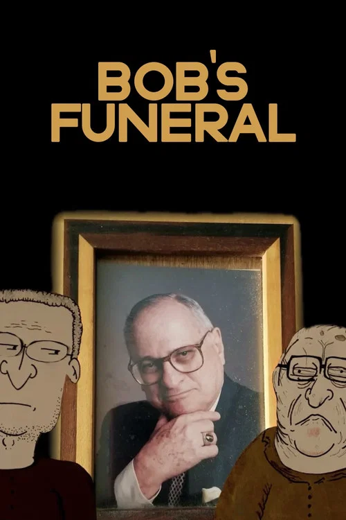 Bob's Funeral постер