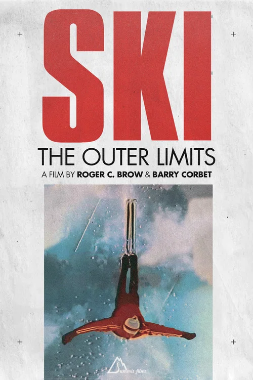 Ski The Outer Limits постер