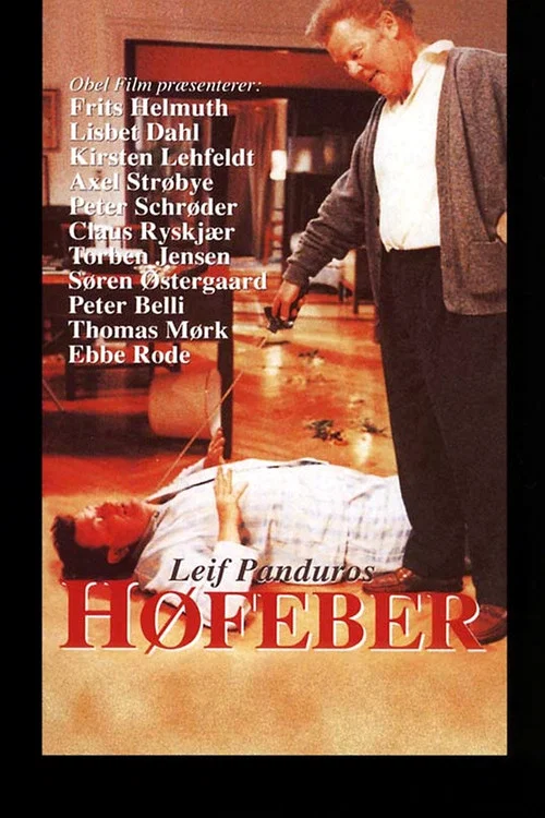 Høfeber постер