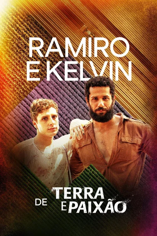 Ramiro e Kelvin de Terra e Paixão постер
