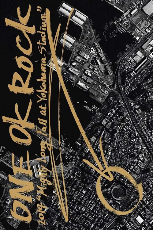 ONE OK ROCK 2014 "Mighty Long Fall at Yokohama Stadium" постер