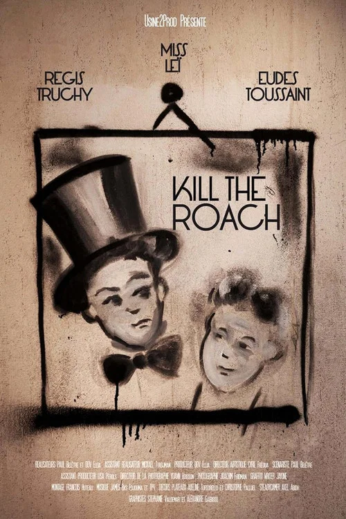 Kill the Roach - L'art du geste постер