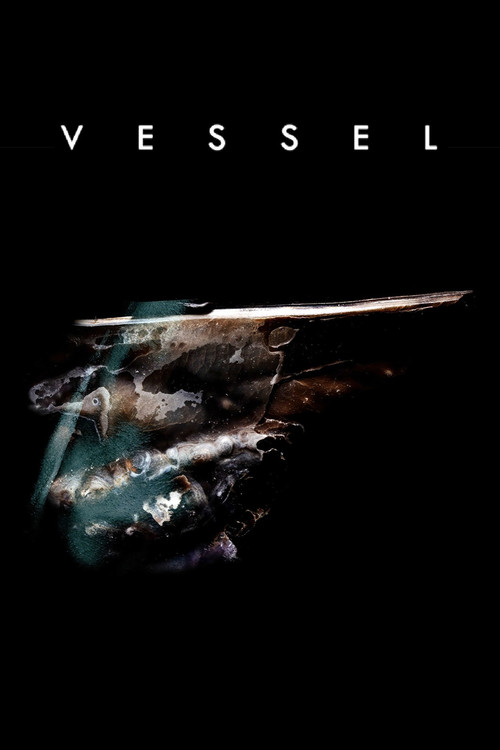 Vessel постер