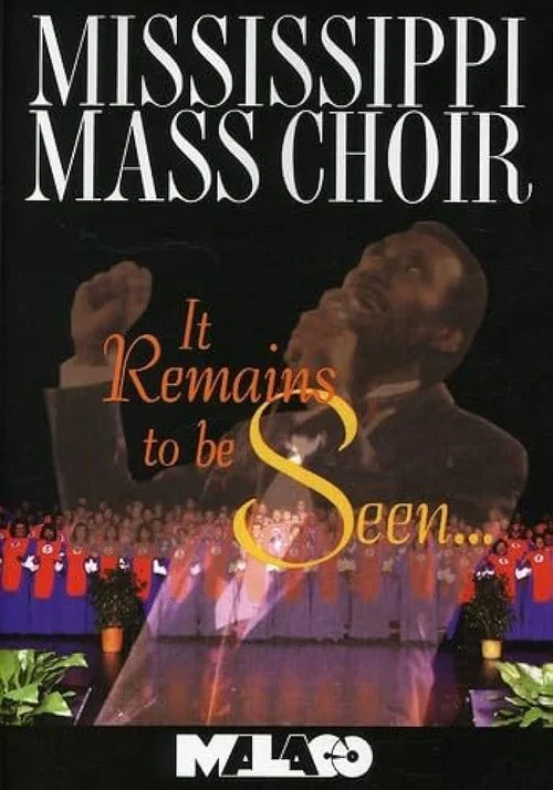 Mississippi Mass Choir: It Remains to Be Seen постер