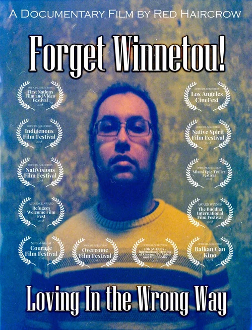Forget Winnetou! Loving in the Wrong Way постер