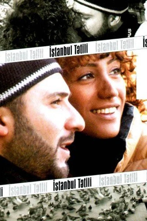 İstanbul tətili постер