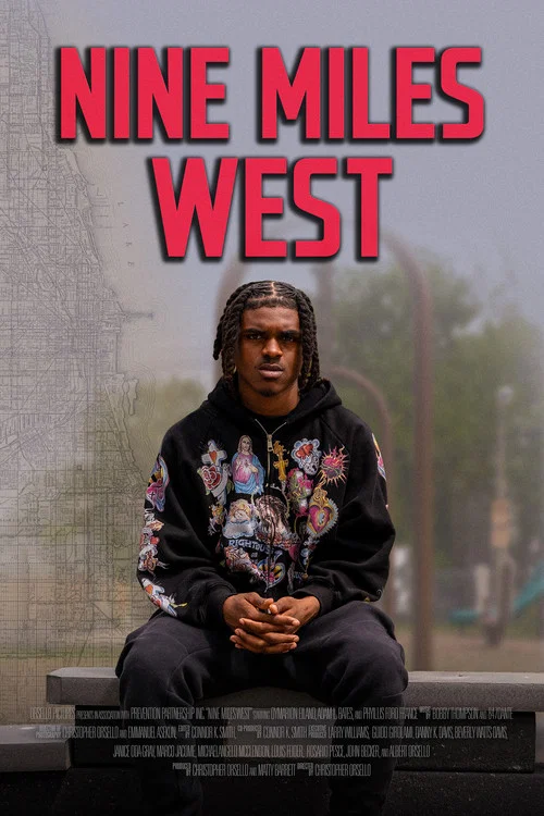 Nine Miles West постер