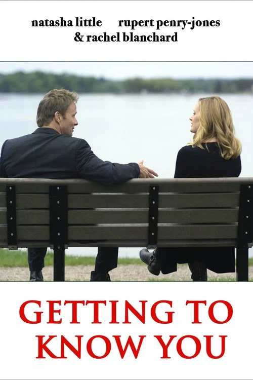 Getting to Know You постер