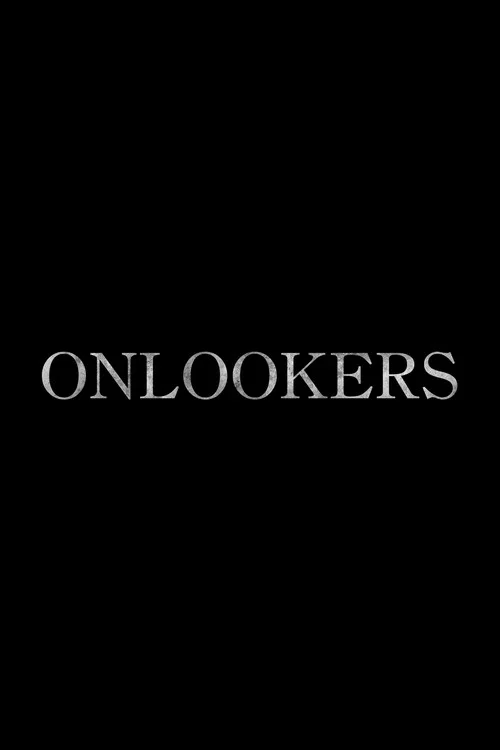 Onlookers постер