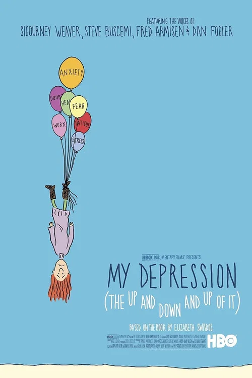My Depression (The Up and Down and Up of It) постер