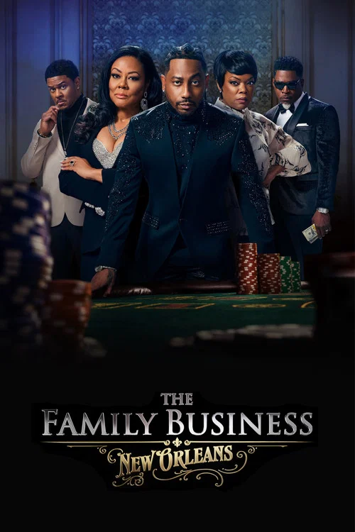 The Family Business: New Orleans постер