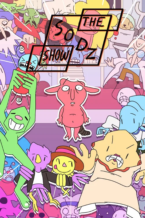 The Sodz Show постер