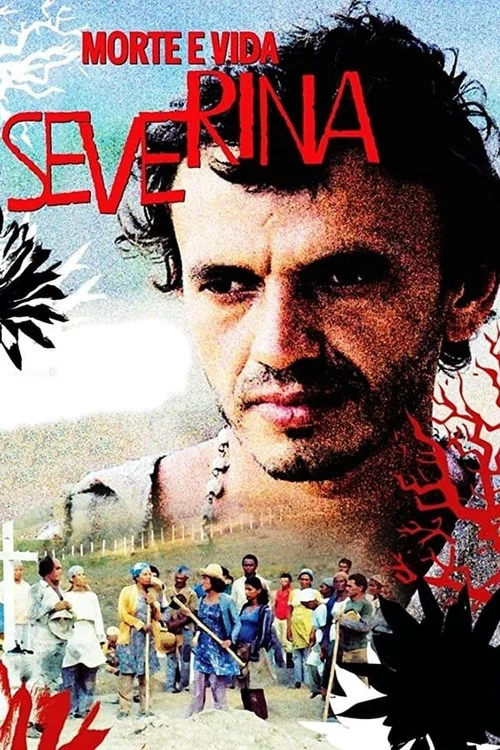 Morte e Vida Severina постер