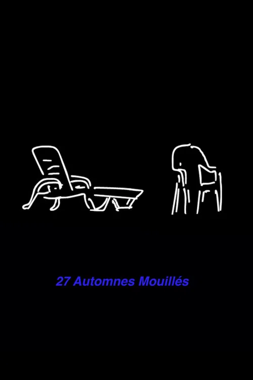 27 AUTOMNES MOUILLÉS постер