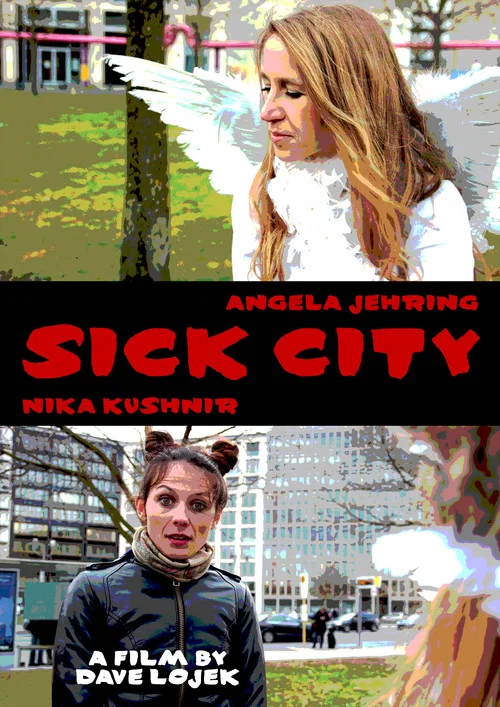 Sick City постер