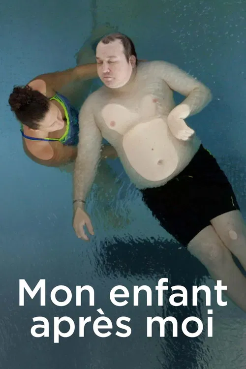 Mon enfant après moi постер