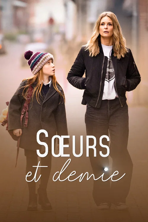 Sœurs et demie постер