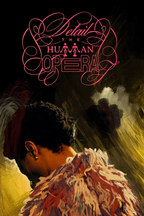 DETAIL THE HUMAN OPERA постер