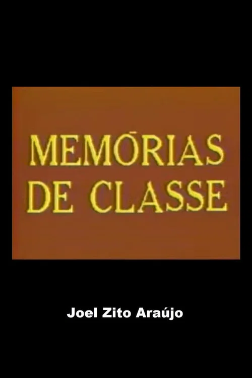 Memórias de Classe постер