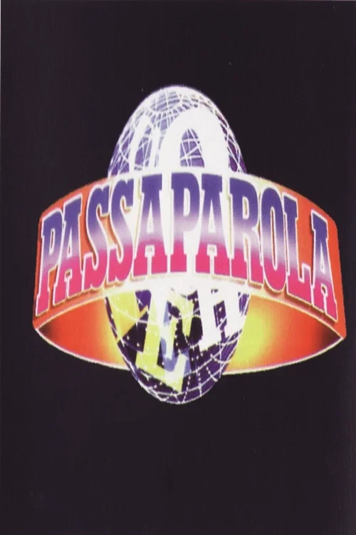 Passaparola постер