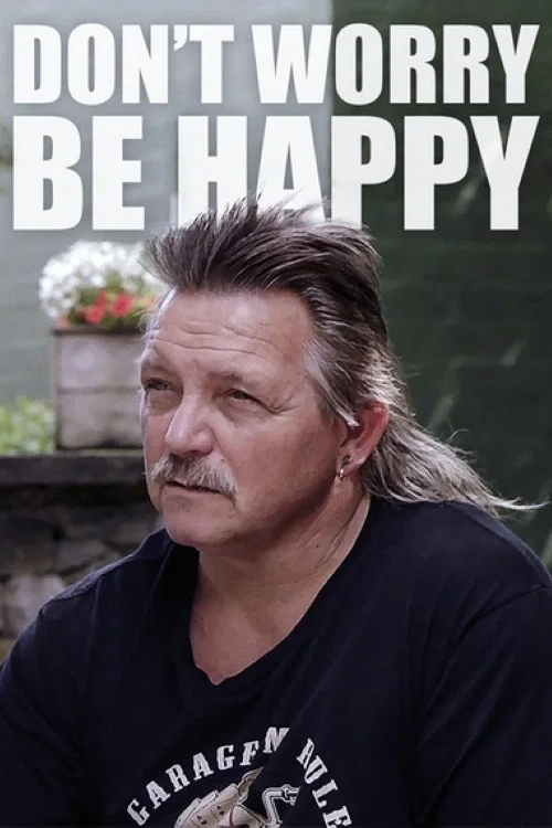 Don't Worry Be Happy постер