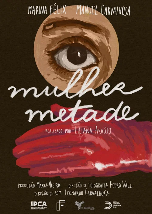 Mulher Metade постер