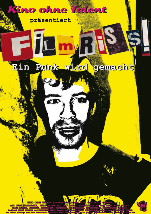 Filmriss! постер
