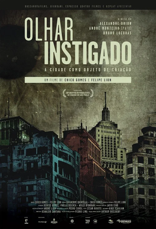 Olhar Instigado постер