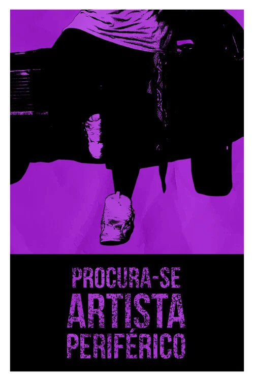 Procura-se Artista Periférico постер