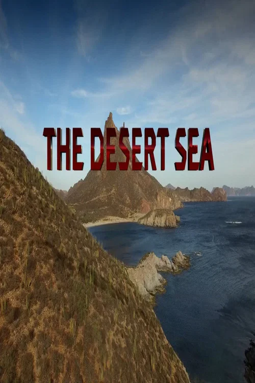 The Desert Sea постер